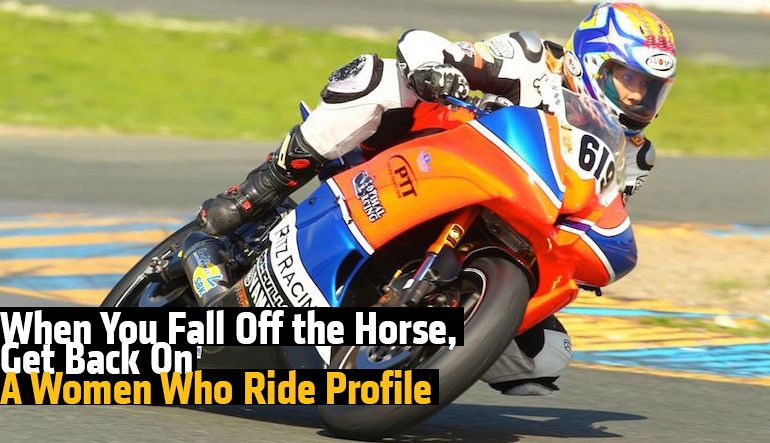 When You Fall Off the Horse, Get Back On: A Women Who Ride Profile